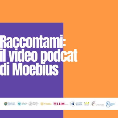 Raccontami – il podcast di MoEBIUS